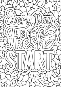 Every day is a fresh start